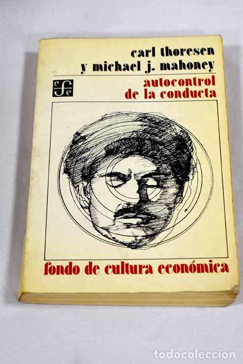 Livros em segunda m&atilde;o: Autocontrol de la conducta.- Thoresen, C; Mahoney, M. J.