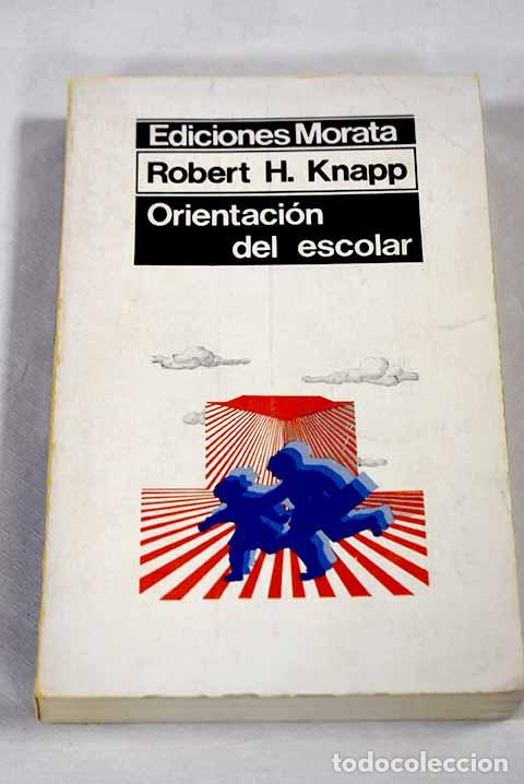 Livros em segunda m&atilde;o: Orientaci&oacute;n del escolar.- Knapp, Robert