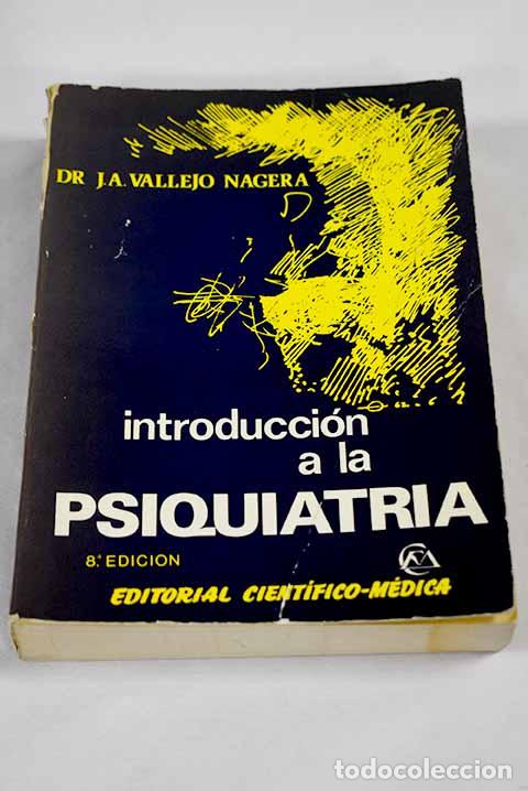 Livros em segunda m&atilde;o: Introducci&oacute;n a la psiquiatr&iacute;a.- Vallejo-N&aacute;gera, Juan Antonio