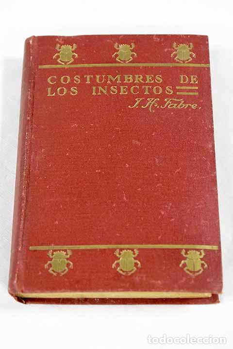 Livros em segunda m&atilde;o: Costumbres de los insectos: Trozos escogidos extractos de Souvenirs entomologiques