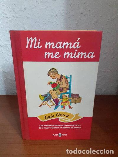 Livros em segunda m&atilde;o: Mi mam&aacute; me mima- 9788401376139