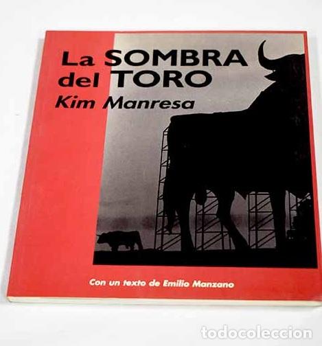 Livros em segunda m&atilde;o: La sombra del toro: Manresa, Kim.- Manresa, Kim