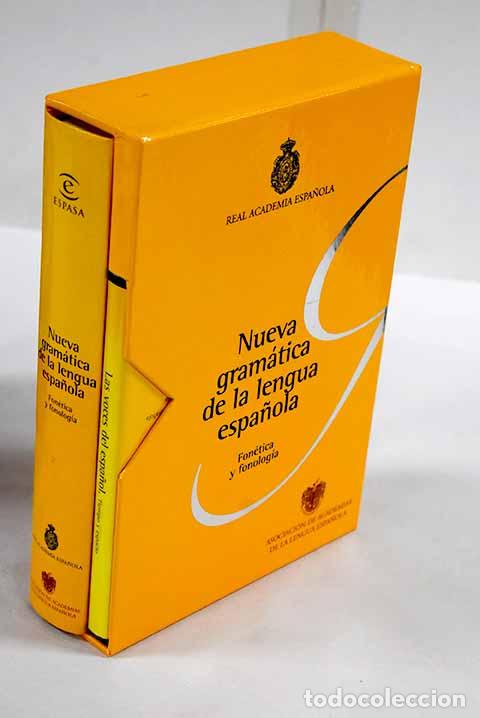 Livres: Nueva gram&aacute;tica de la lengua espa&ntilde;ola: fon&eacute;tica y fonolog&iacute;a
