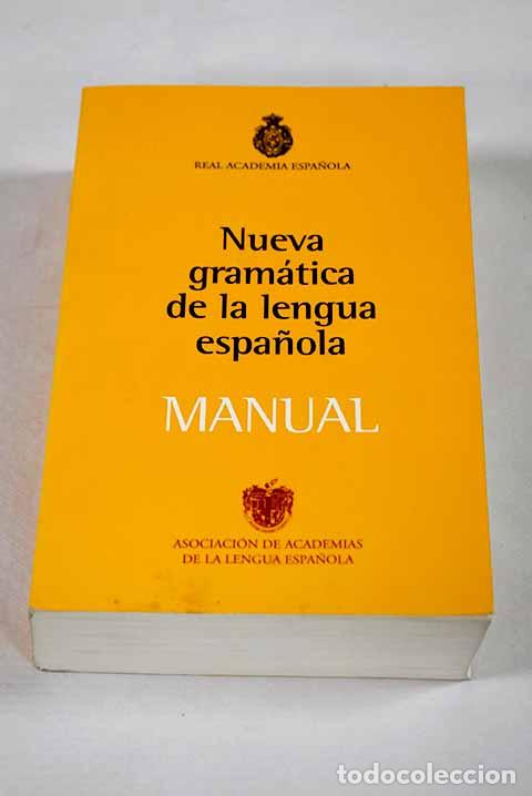 Livres: Nueva gram&aacute;tica de la lengua espa&ntilde;ola: manual