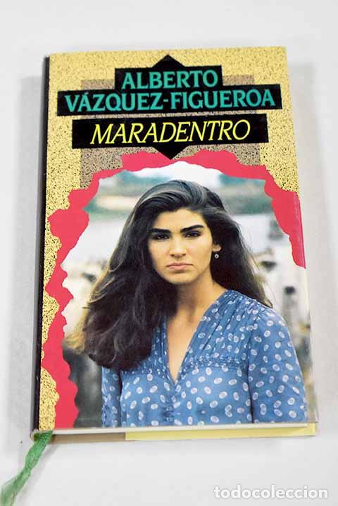 Livres: Maradentro: V&aacute;zquez-Figueroa, Alberto.- V&aacute;zquez-Figueroa, Alberto