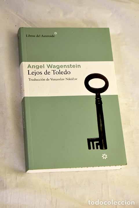 Libros: Lejos de Toledo: Wagenstein, Angel.- Wagenstein, Angel