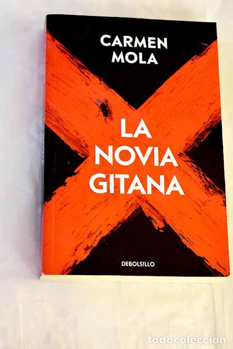 Libros: La novia gitana: Mola, Carmen.- Mola, Carmen