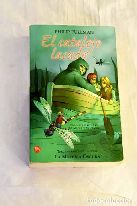 Libros: El catalejo lacado: Pullman, Philip.- Pullman, Philip