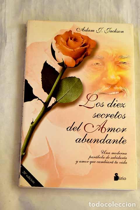 Libros: Los diez secretos del amor abundante.- Jackson, Adam J.