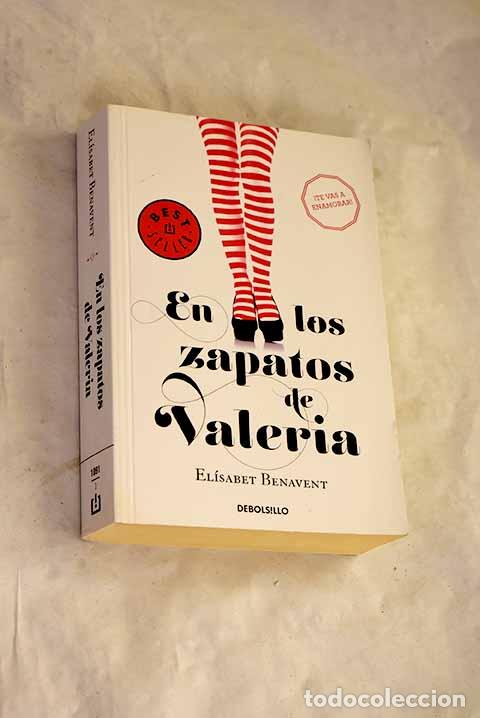 Libros: En los zapatos de Valeria.- Benavent, El&iacute;sabet