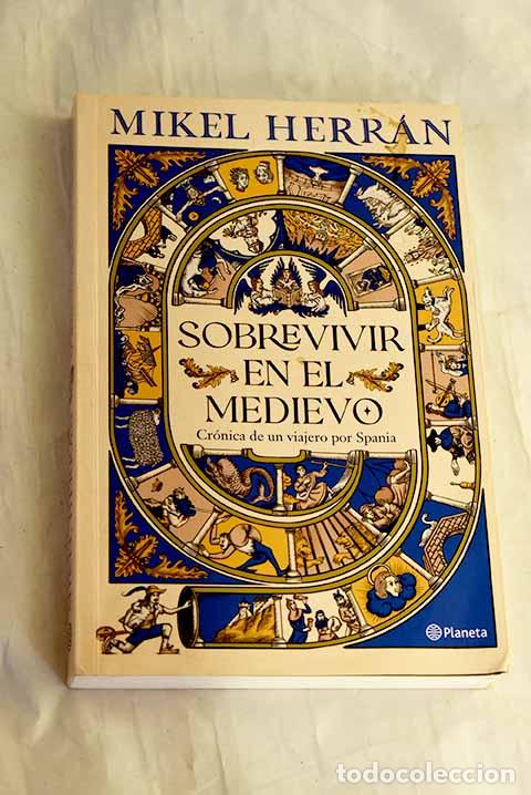 Livros em segunda m&atilde;o: Sobrevivir en el Medievo.- Herran, Mikel