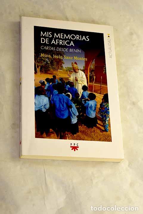Livros em segunda m&atilde;o: Mis memorias de &Aacute;frica.- Sanz Montes, Jes&uacute;s