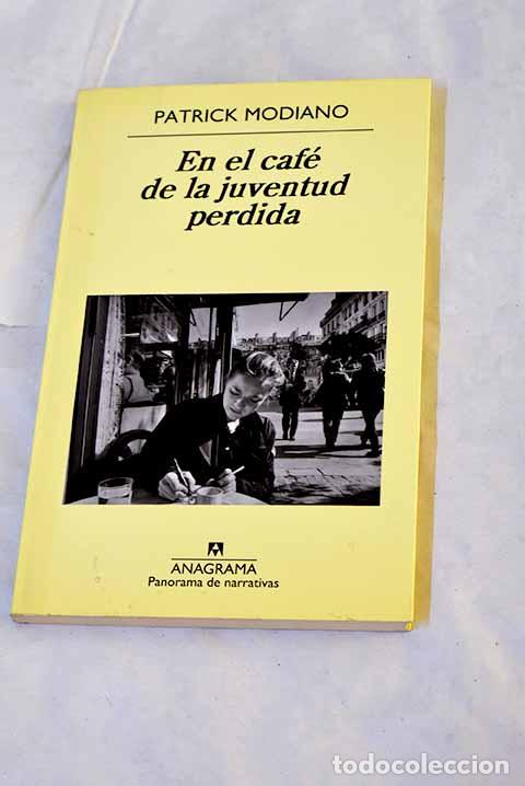 Livros em segunda m&atilde;o: En el caf&eacute; de la juventud perdida.- Modiano, Patrick