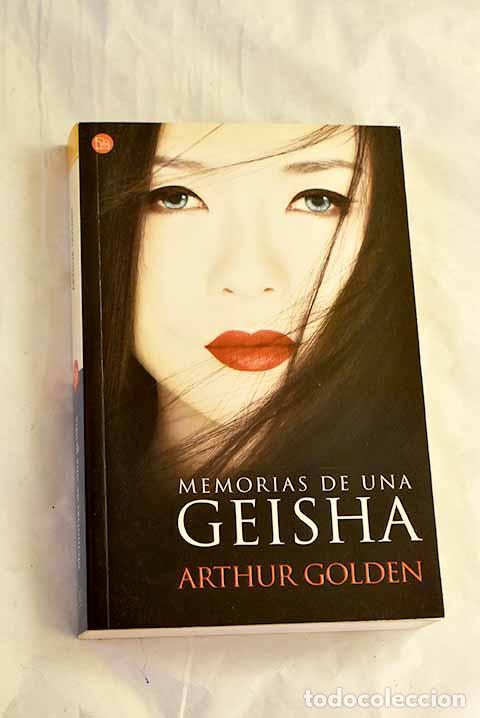 books: Memorias de una geisha.- Golden, Arthur
