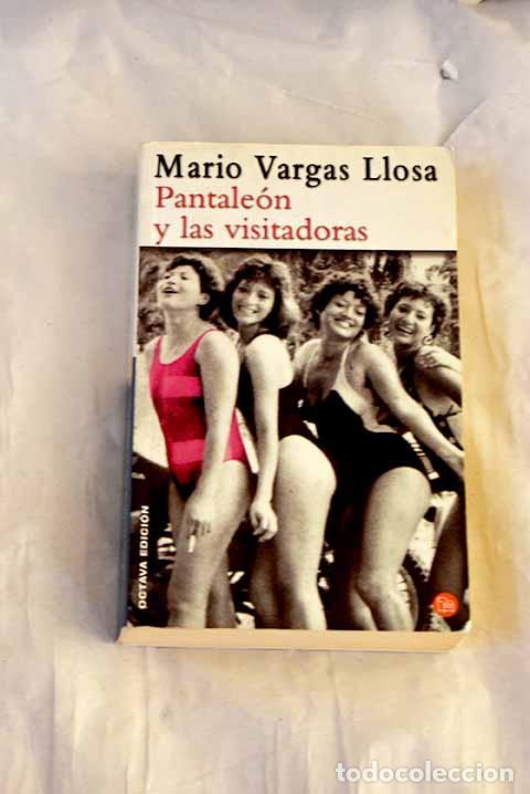 books: Pantale&oacute;n y las visitadoras.- Vargas Llosa, Mario