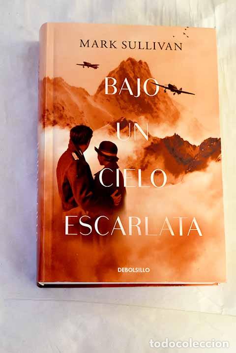 books: Bajo un cielo escarlata.- Sullivan, Mark