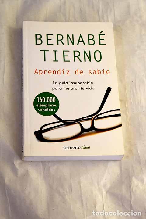 Libros: Aprendiz de sabio: Tierno, Bernab&eacute;.- Tierno, Bernab&eacute;