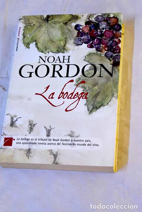 Libros: La bodega: Gordon, Noah.- Gordon, Noah - Foto 1