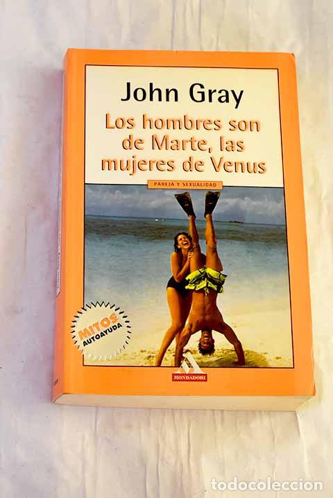 Livros em segunda m&atilde;o: Los hombres son de Marte, las mujeres de Venus.- Gray, John