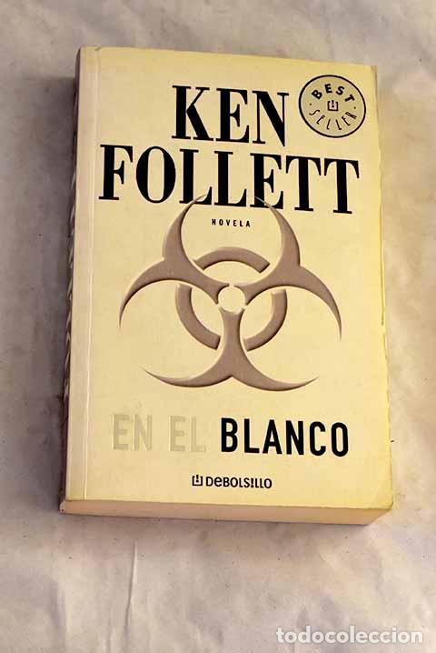 B&uuml;cher: En el blanco: Follett, Ken.- Follett, Ken
