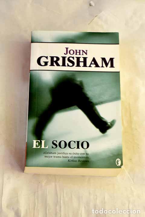 Libros: El socio: Grisham, John.- Grisham, John - Foto 1