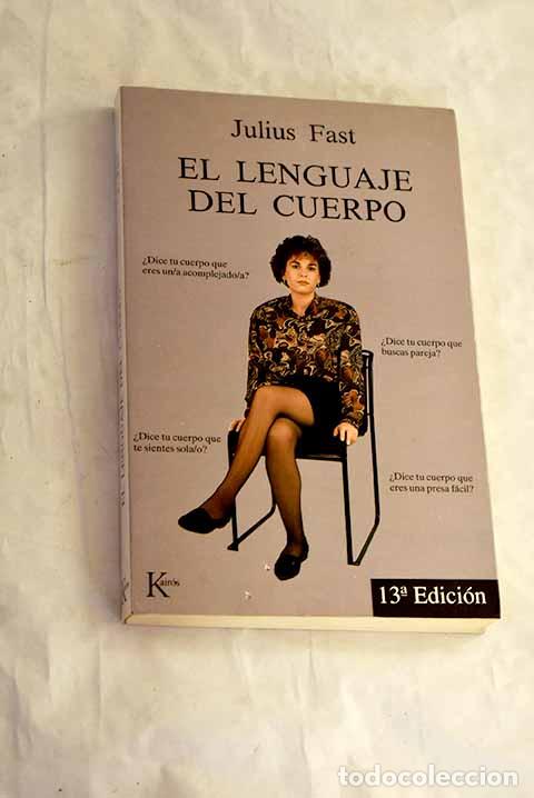 B&uuml;cher: El lenguaje del cuerpo.- Fast, Julius