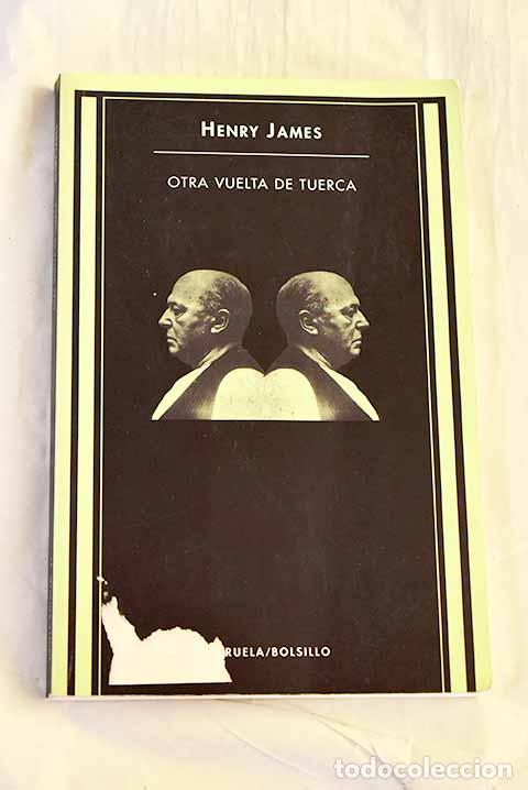 Libros: Otra vuelta de tuerca.- James, Henry - Foto 1