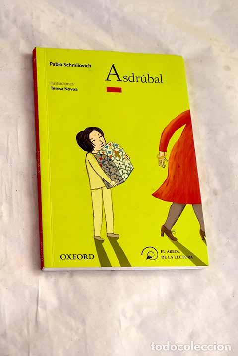 Livros em segunda m&atilde;o: Asdr&uacute;bal: Schmilovich, Pablo.- Schmilovich, Pablo