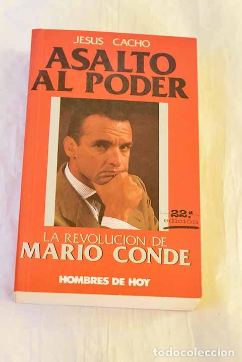 Livres: Asalto al poder: Cacho, Jes&uacute;s.- Cacho, Jes&uacute;s
