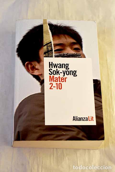 Livres: Mater 2-10: Hoan, Sok-Yong.- Hoan, Sok-Yong