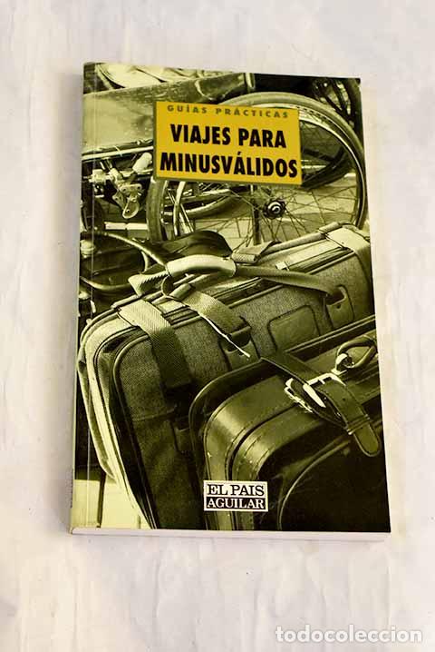 Livres: Viajes para minusv&aacute;lidos.- Bar&oacute;n, Concha