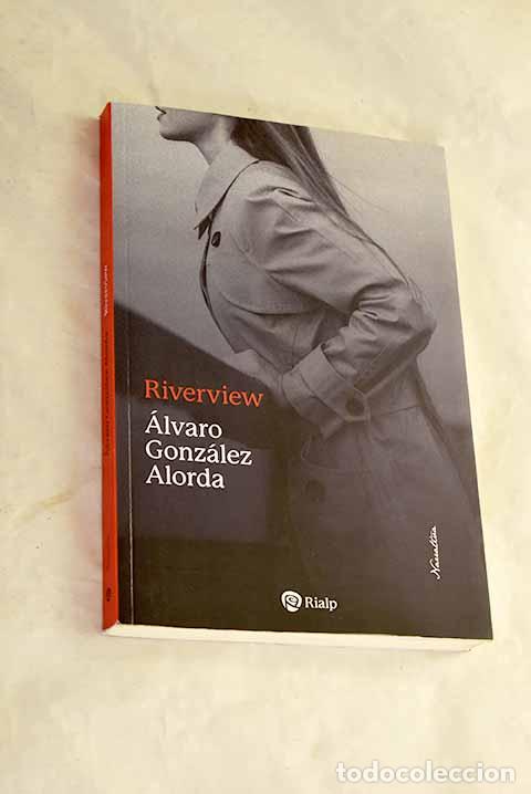 Livres: Riverview: Gonz&aacute;lez-Alorda, &Aacute;lvaro.- Gonz&aacute;lez-Alorda, &Aacute;lvaro