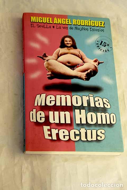 Livros em segunda m&atilde;o: Memorias de un homo erectus.- Rodr&iacute;guez, Miguel &Aacute;ngel