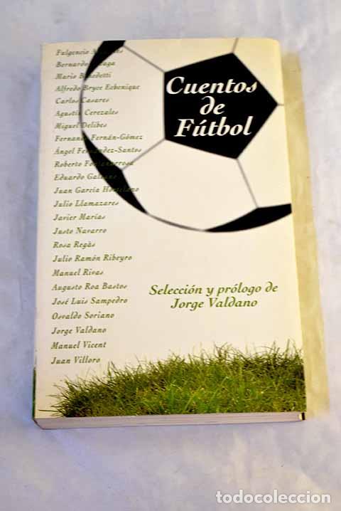 Libros: Cuentos de f&uacute;tbol: : Alfaguara.