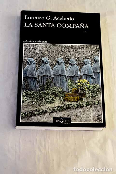 Libros: La santa compa&ntilde;a: Acebedo, Lorenzo.- Acebedo, Lorenzo
