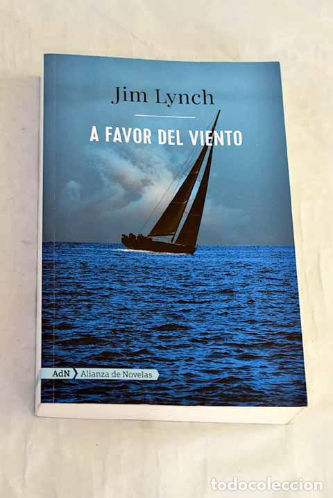 Livros em segunda m&atilde;o: A favor del viento: Lynch, Jim.- Lynch, Jim