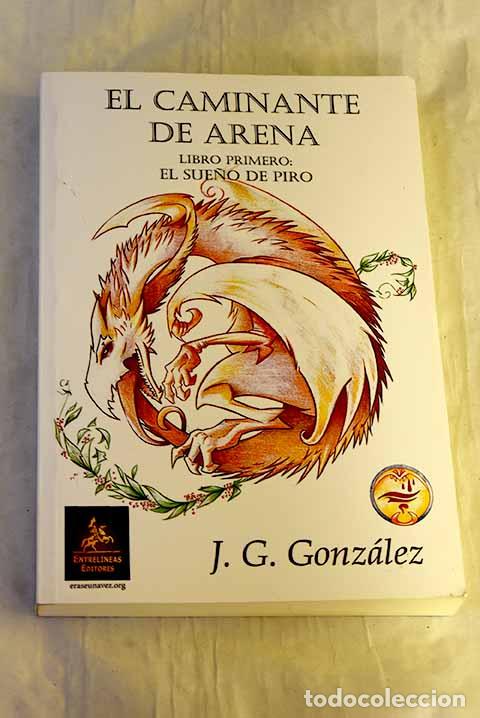 Livros em segunda m&atilde;o: El sue&ntilde;o de Piro: Gonz&aacute;lez, J. G..- Gonz&aacute;lez, J. G.