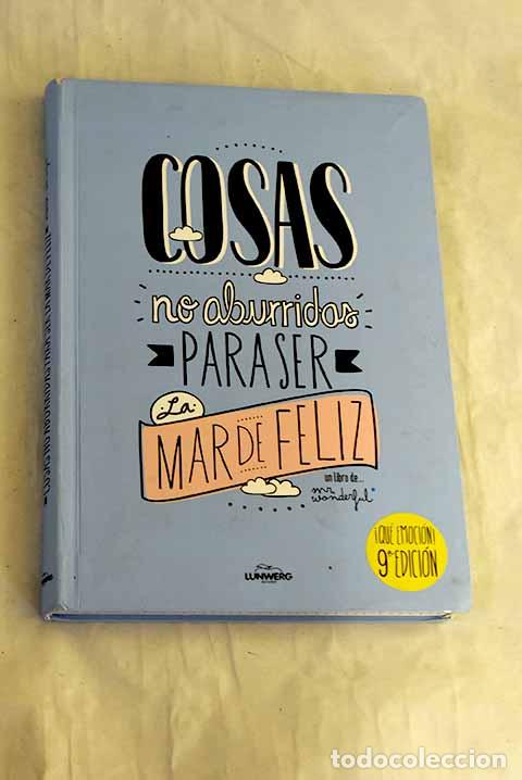 Livros em segunda m&atilde;o: Cosas no aburridas para ser la mar de feliz.- Cabal, &Aacute;ngela