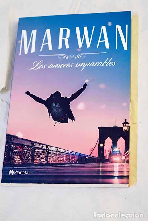 Libros: Los amores imparables.- Marwan - Foto 1