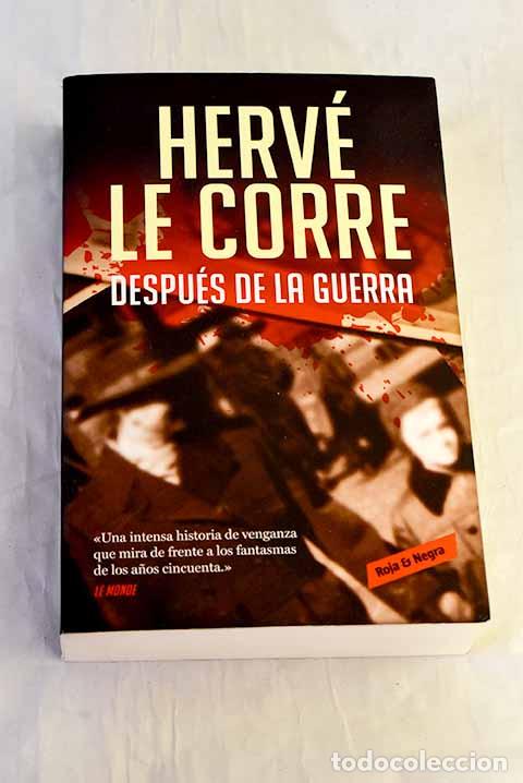 Livros em segunda m&atilde;o: Despu&eacute;s de la guerra.- Le Corre, Herv&eacute;