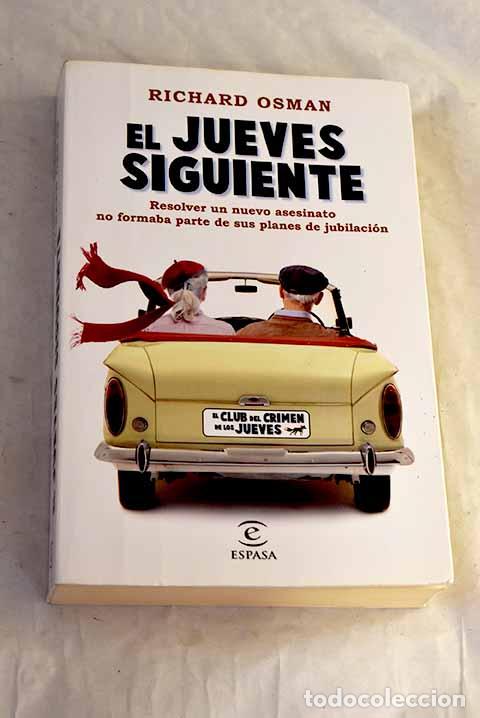 books: El jueves siguiente: Una novela del Club del Crimen de los Jueves.- Osman, Richard