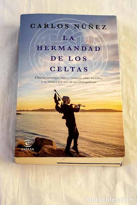 Livres: La hermandad de los celtas.- N&uacute;&ntilde;ez, Carlos