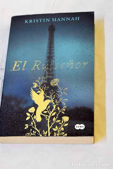 Livres: El ruise&ntilde;or: Hannah, Kristin.- Hannah, Kristin