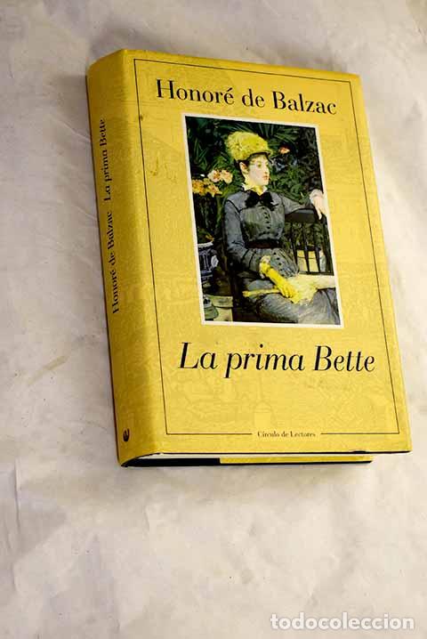Livros em segunda m&atilde;o: La prima Bette: Balzac, Honor&eacute; de.- Balzac, Honor&eacute; de