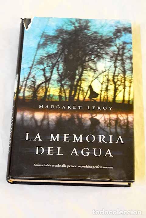 Libros: La memoria del agua: Leroy, Margaret.- Leroy, Margaret