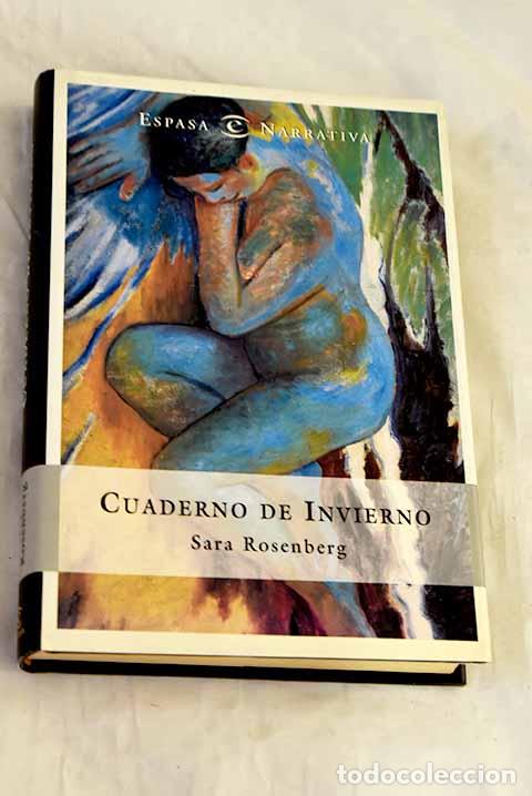 Libros: Cuaderno de invierno.- Rosenberg, Sara
