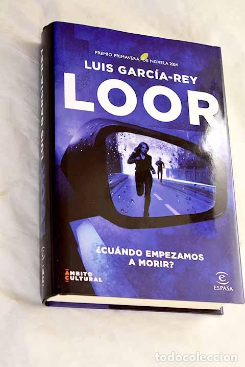 Libros: Loor: Garc&iacute;a-Rey, Luis.- Garc&iacute;a-Rey, Luis