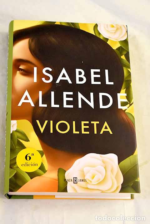 Libros: Violeta: Allende, Isabel.- Allende, Isabel