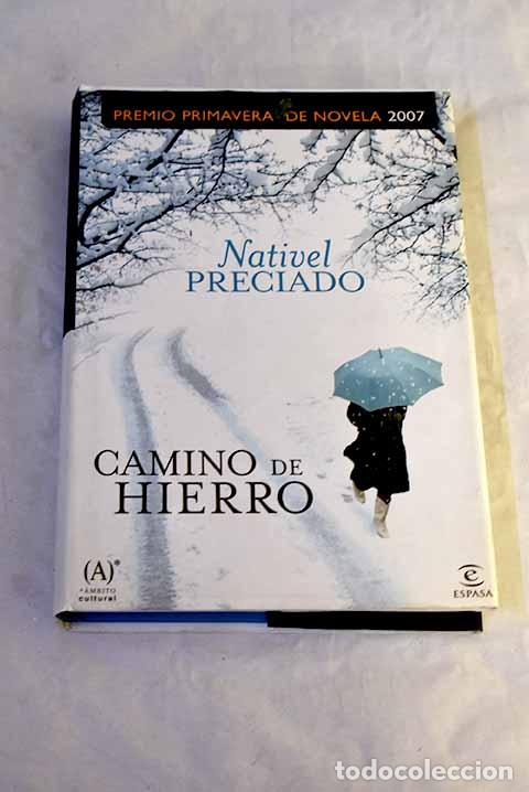 Libros: Camino de hierro: Preciado, Nativel.- Preciado, Nativel - Foto 1
