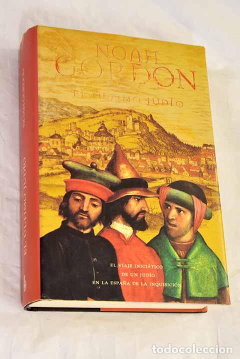 Libros: El &uacute;ltimo jud&iacute;o: Gordon, Noah.- Gordon, Noah - Foto 1